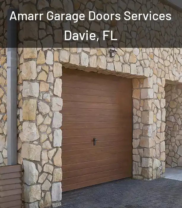  Amarr Garage Doors Services Davie, FL
