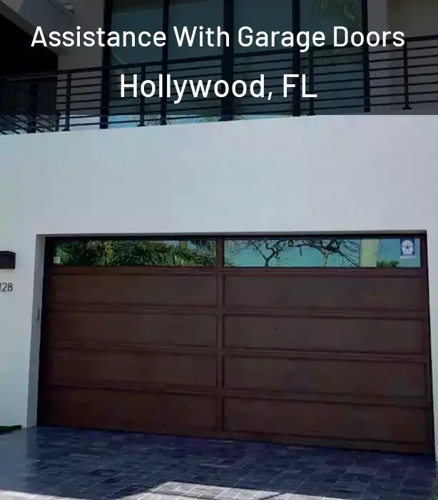  Assistance With Garage Doors Hollywood, FL