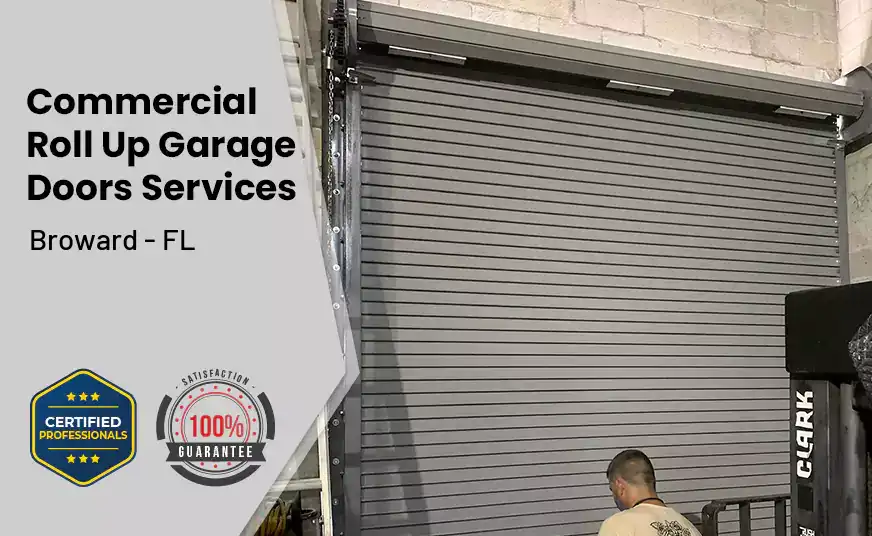 Commercial Roll Up Garage Door Broward - FL 