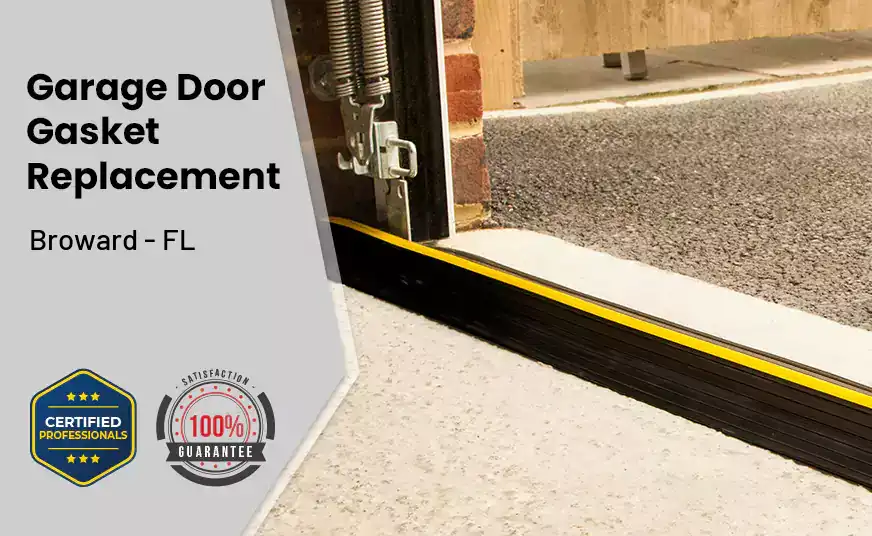 Garage Door Gasket Replacement  Broward - FL 