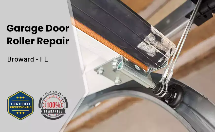 Garage Door Roller Repair Broward - FL 