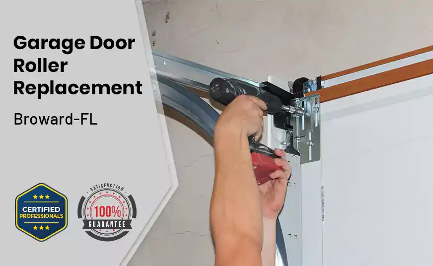 Garage Door Roller Replacement Broward-FL 