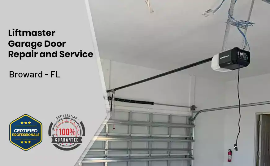 Liftmaster Garage Door Repair and Service Broward - FL 
