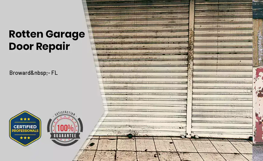 rotten-garage-door-repair Broward - FL 