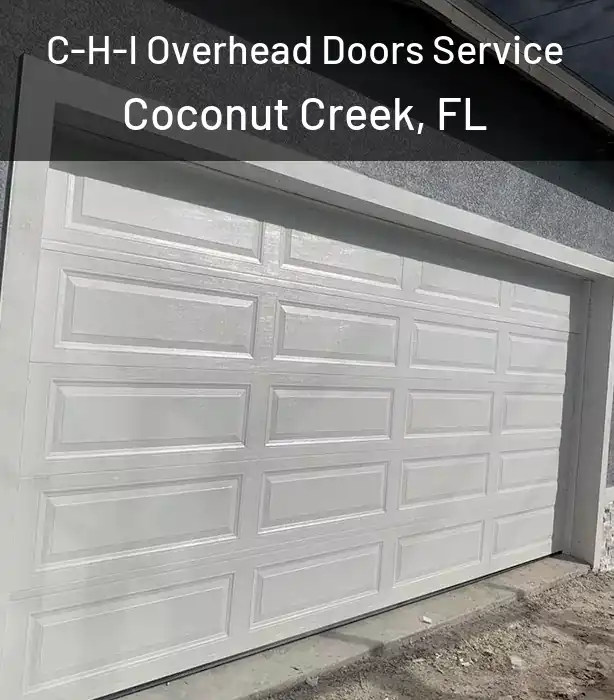  C-H-I Overhead Doors Service Coconut Creek, FL