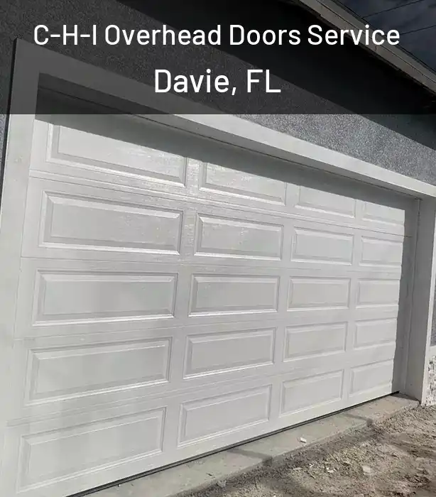  C-H-I Overhead Doors Service Davie, FL