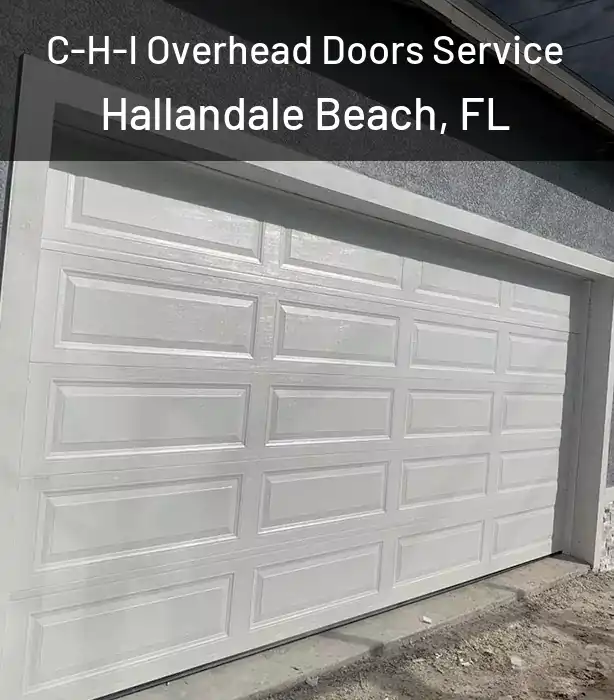  C-H-I Overhead Doors Service Hallandale Beach, FL