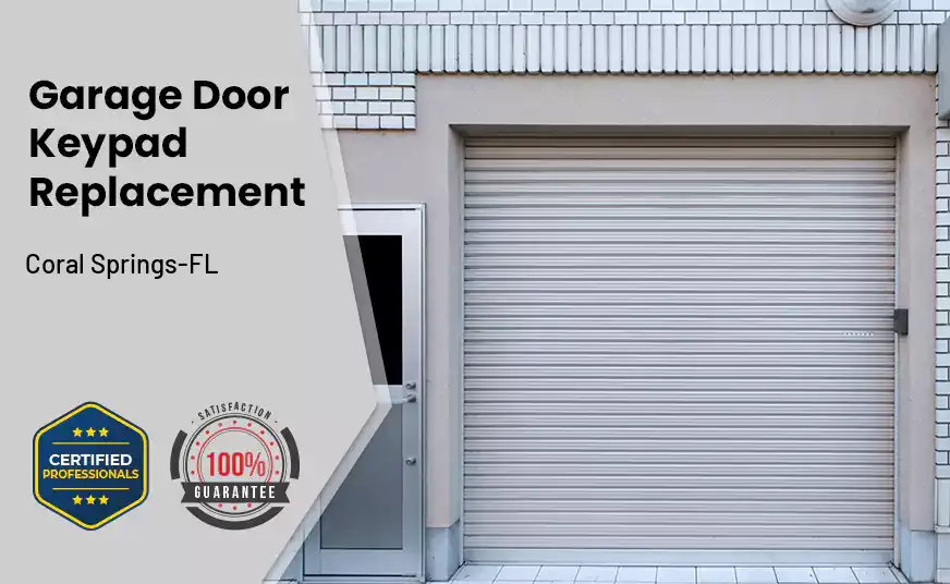 Garage Door Keypad Replacement Coral Springs-FL 