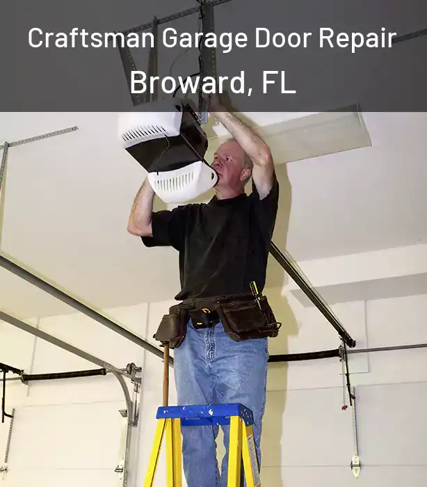  Craftsman Garage Door Repair Broward, FL