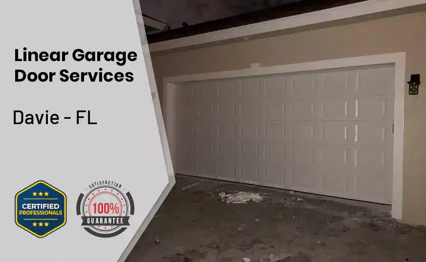 Linear Garage Door Services Davie - FL 