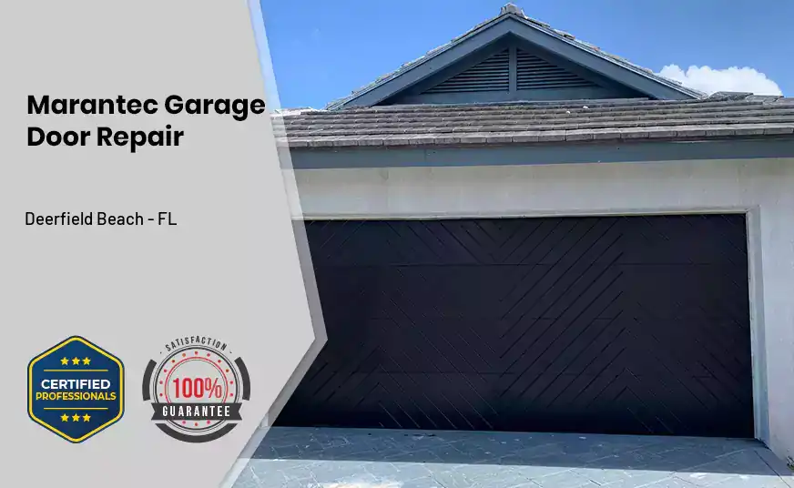 Marantec Garage Door Repair Deerfield Beach - FL 