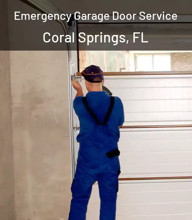  Emergency Garage Door Service Coral Springs, FL