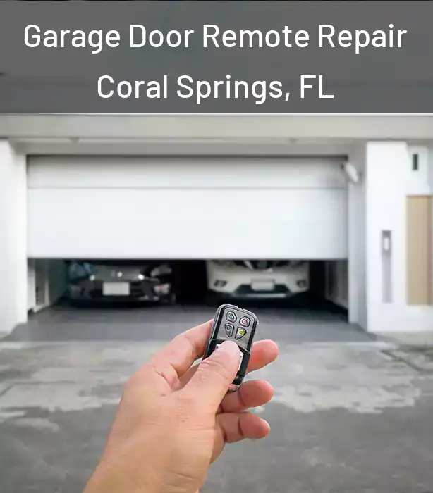  Garage Door Remote Repair Coral Springs, FL