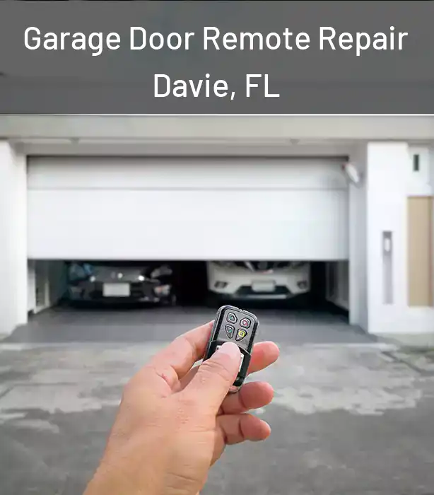  Garage Door Remote Repair Davie, FL
