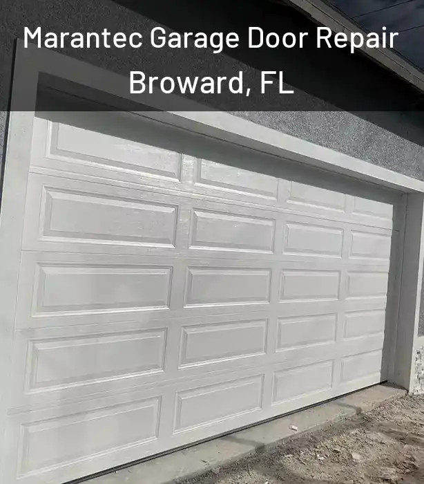  Marantec Garage Door Repair Broward, FL