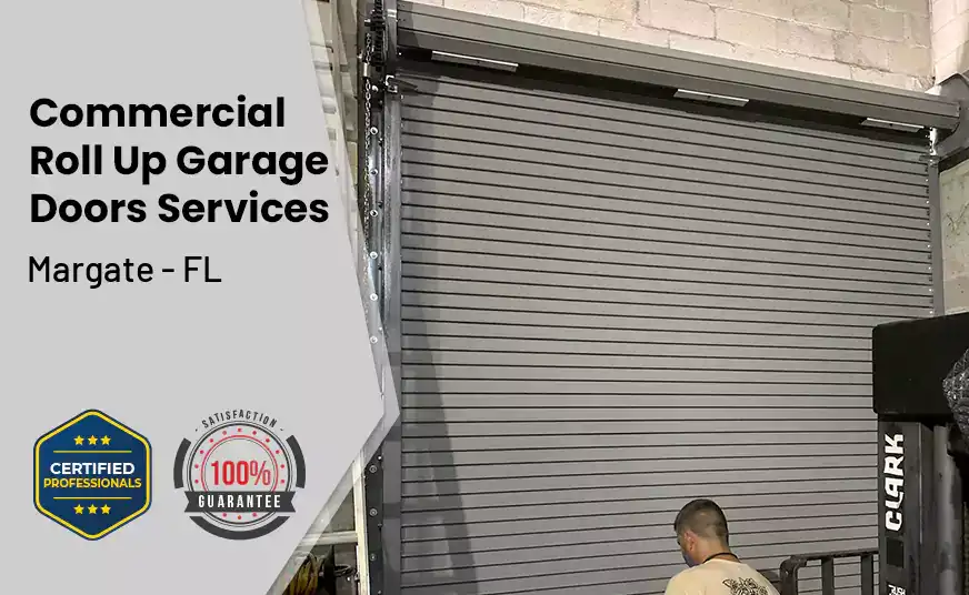 Commercial Roll Up Garage Door Margate - FL 