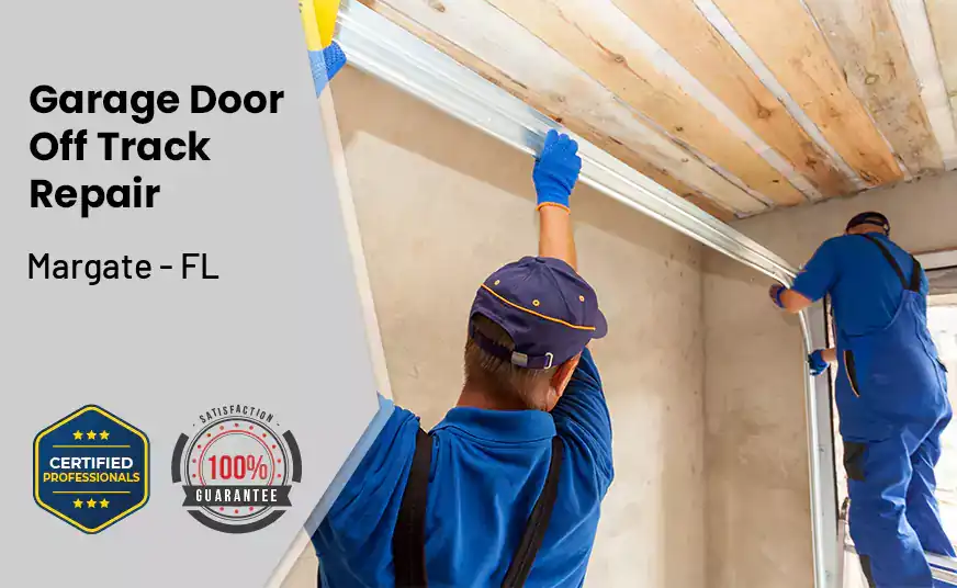 Garage Door Off Track Repair Margate - FL 