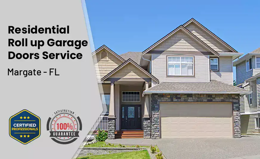 Residential Roll Up Garage Door Margate - FL 