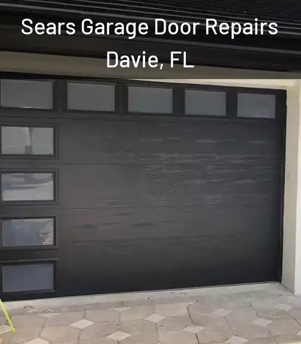  Sears Garage Door Repairs Davie, FL