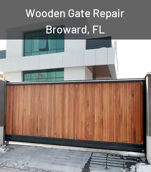  Wooden Gate Repair Broward, FL