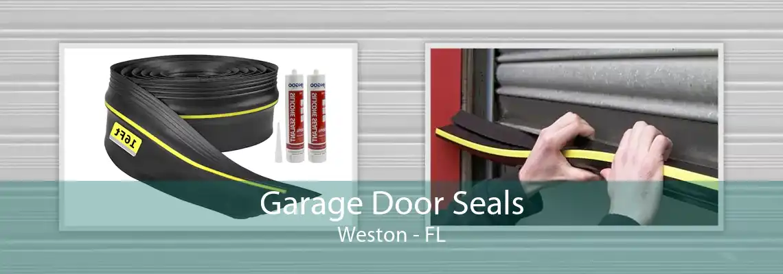Garage Door Seals Weston - FL
