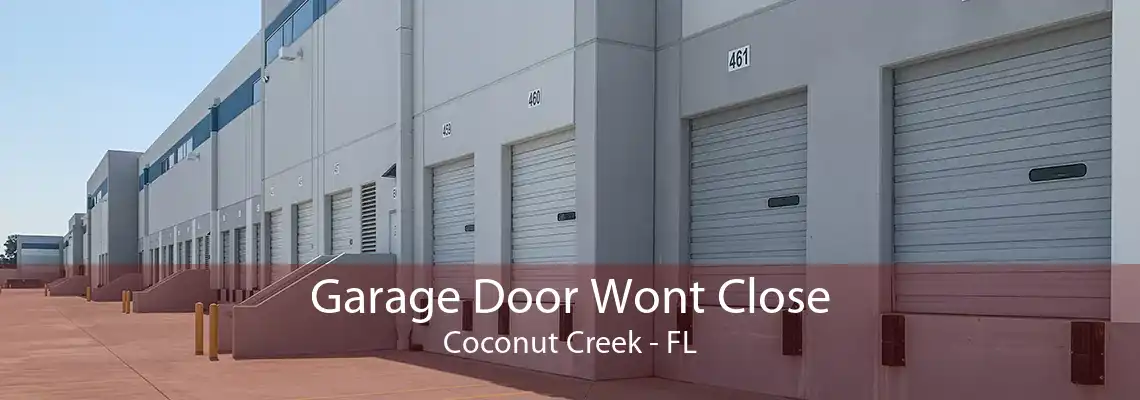 Garage Door Wont Close Coconut Creek - FL