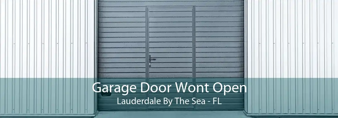 Garage Door Wont Open Lauderdale By The Sea - FL
